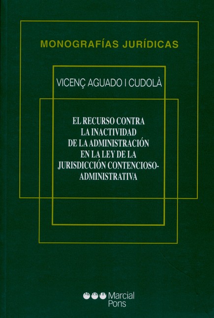 El recurso contra la inactivid...