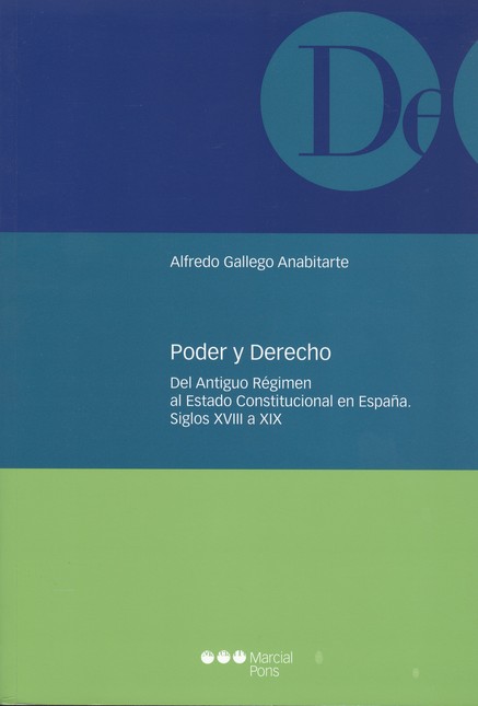 Poder y Derecho. Del Antiguo R...