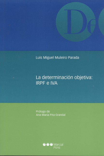 La determinación objetiva: IRP...