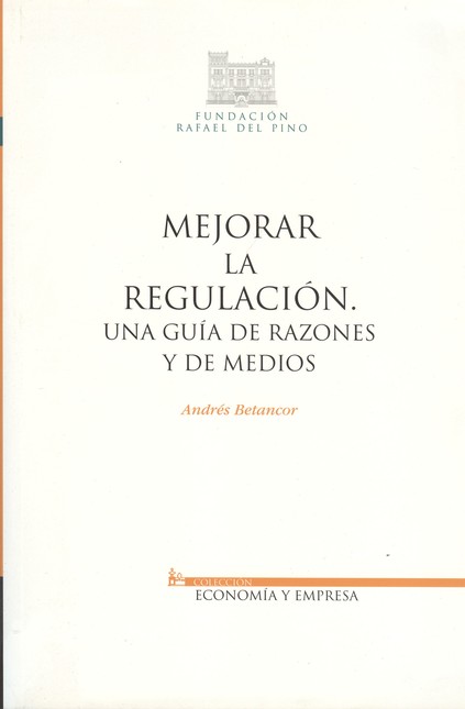 Mejorar la regulación. Una guí...