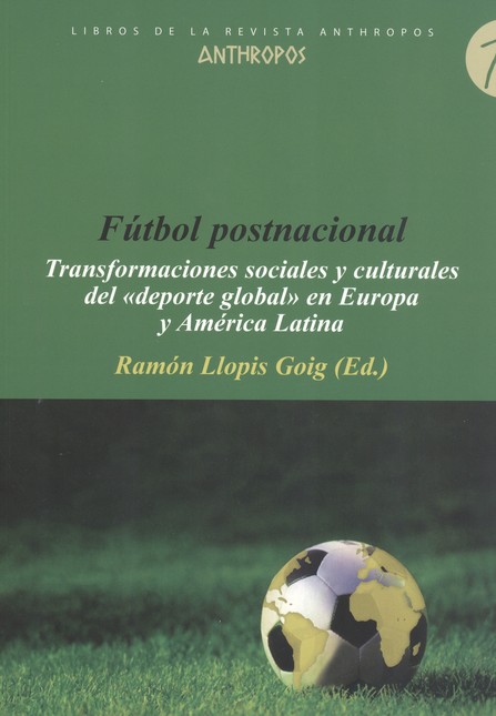 Fútbol postnacional. Transform...