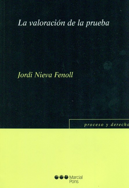 La valoración de la prueba