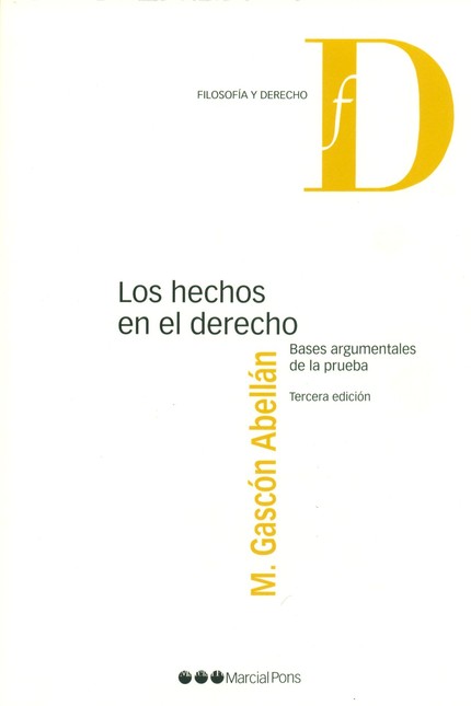 Los hechos en el Derecho. Base...