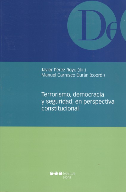 Terrorismo, Democracia y Segur...