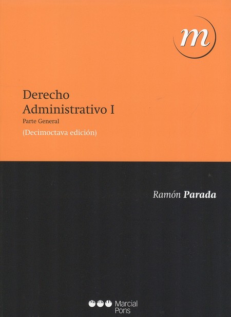 Derecho administrativo I. Part...