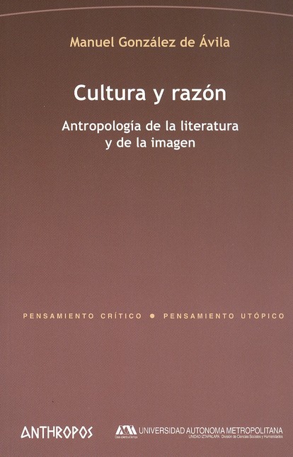 Cultura y razón. Antropología ...