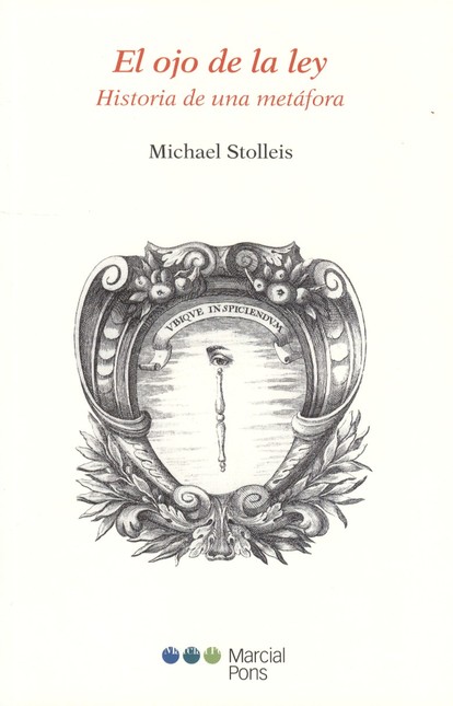 El ojo de la ley. Historia de ...