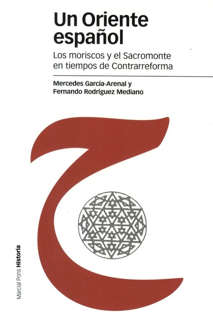 Un Oriente español. Los morisc...