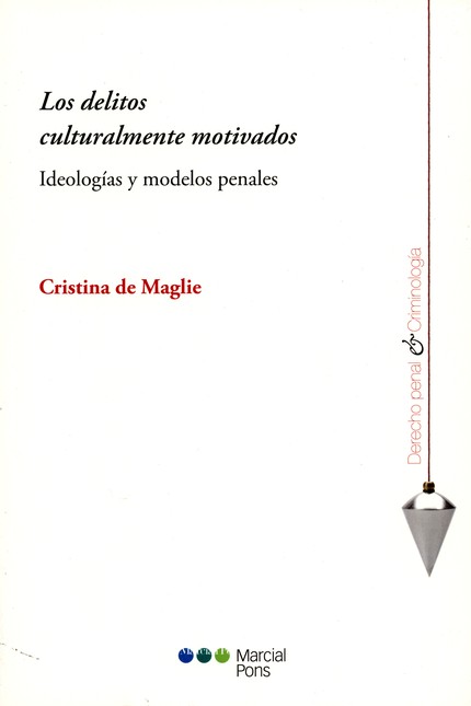 Los delitos culturalmente moti...