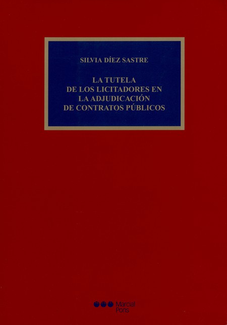 La tutela de los licitadores e...
