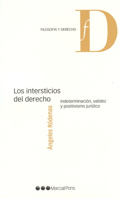 Los intersticios del derecho. ...