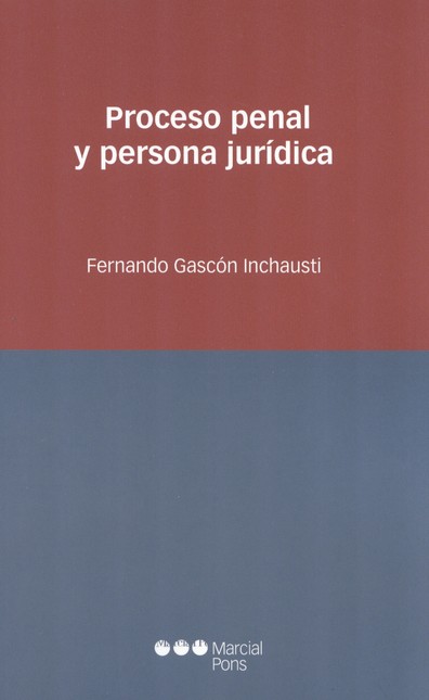 Proceso penal y persona jurídi...