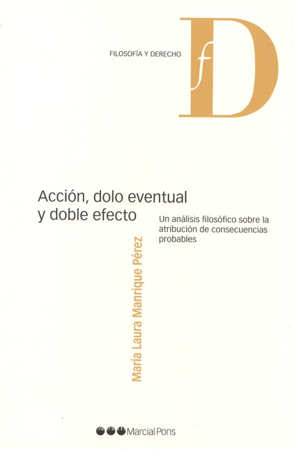 Acción, dolo eventual y doble ...