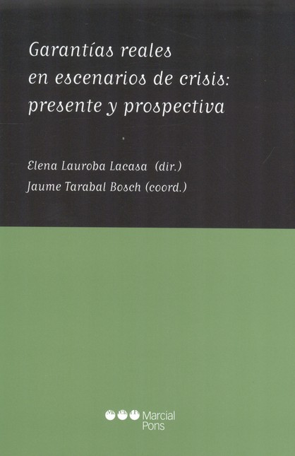 Garantías reales en escenarios...