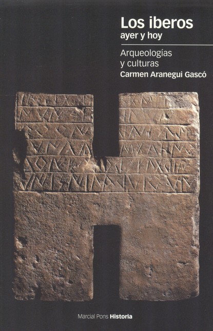 Los iberos ayer y hoy. Arqueol...
