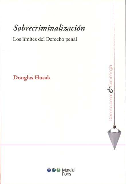 Sobrecriminalización. Los lími...