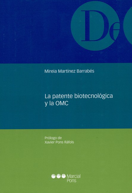 La patente biotecnológica y la...