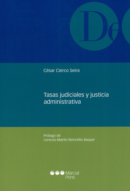 Tasas judiciales y justicia ad...