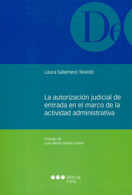 La autorización judicial de en...