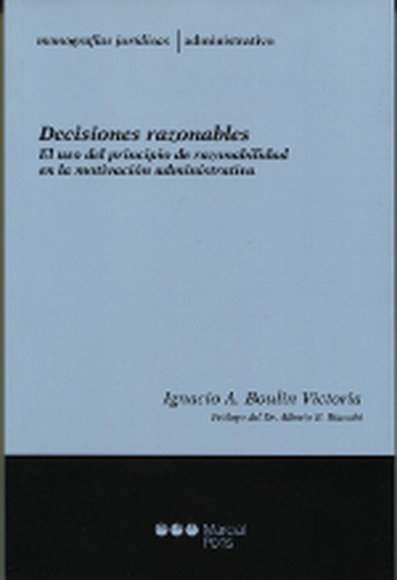 Decisiones razonables. El uso ...