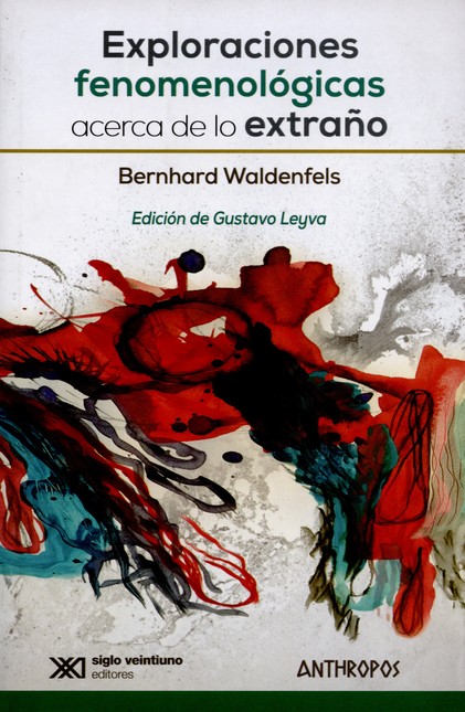 Exploraciones fenomenológicas ...