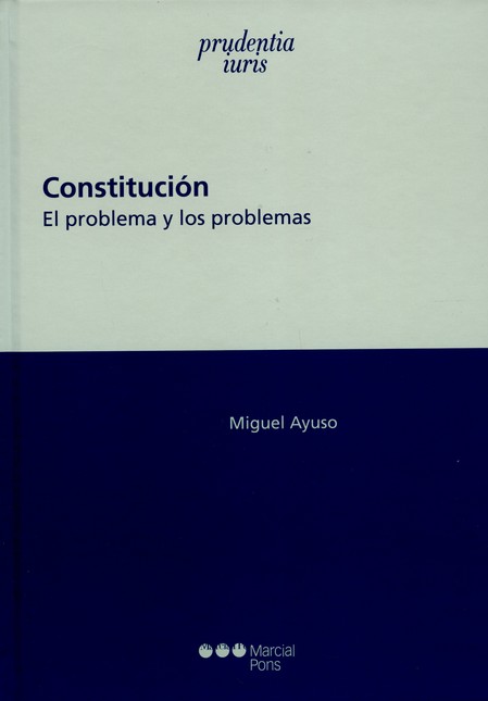 Constitución. El problema y lo...