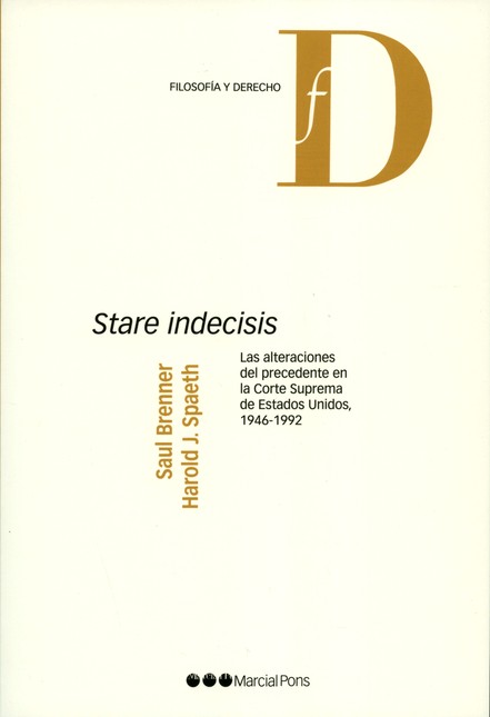 Stare indecisis. Las alteracio...