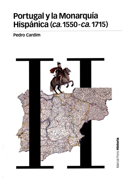 Portugal y la Monarquía Hispán...