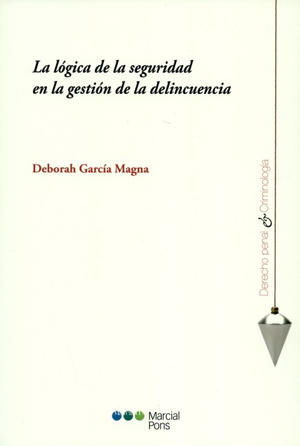 La lógica de la seguridad en l...