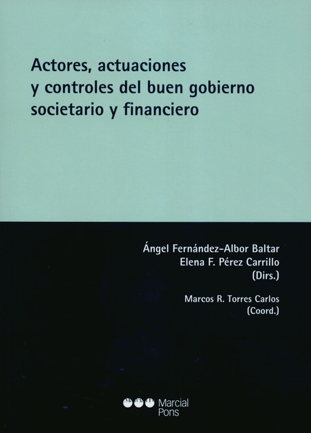 Actores, actuaciones y control...