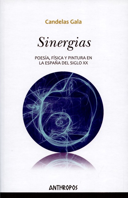 Sinergias. Poesía, física y pi...