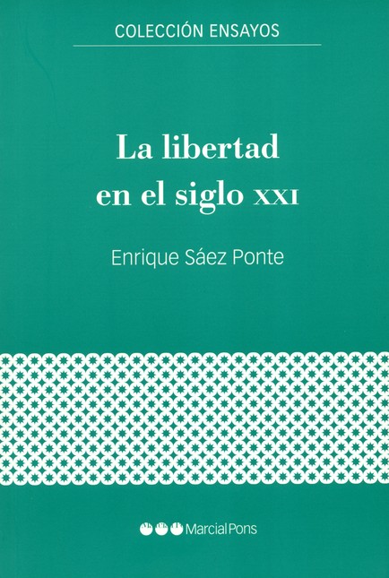 La libertad en el siglo XXI