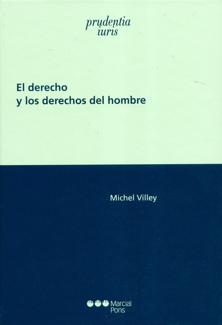 El derecho y los derechos del ...