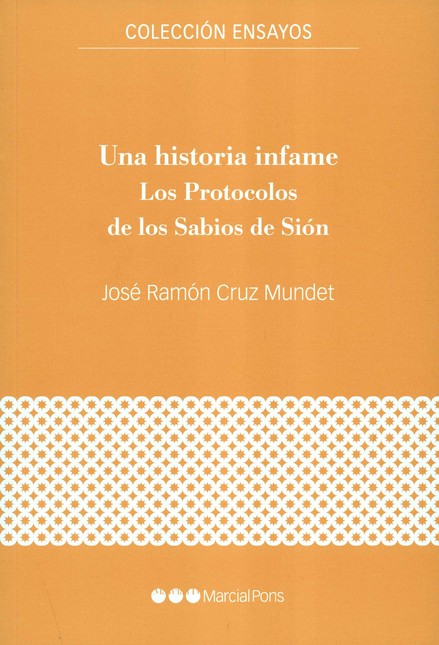 Una historia infame. Los Proto...