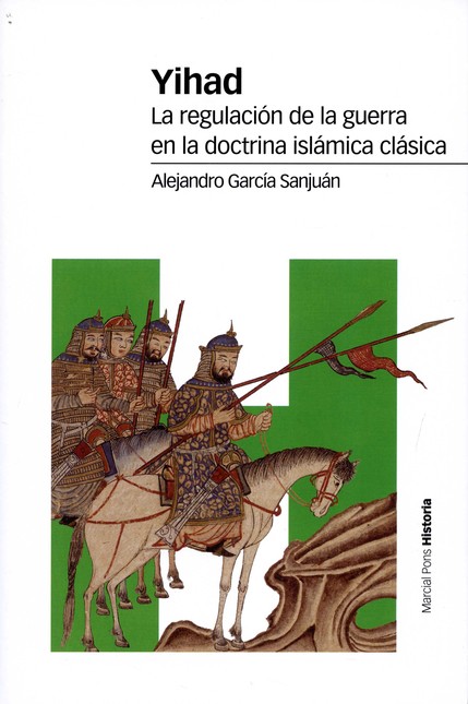 Yihad. La regulación de la gue...