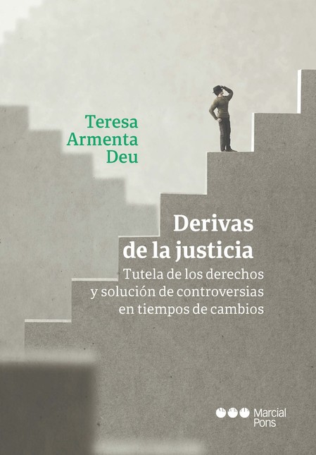 Derivas de la justicia. Tutela...