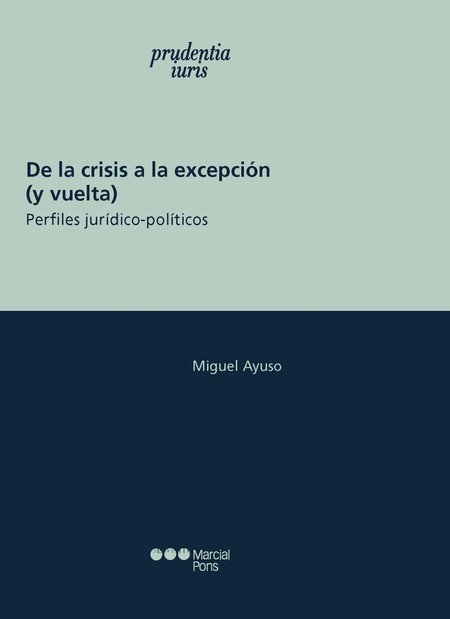 De la crisis a la excpeción (y...