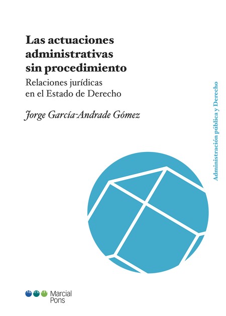 Las actuaciones administrativa...