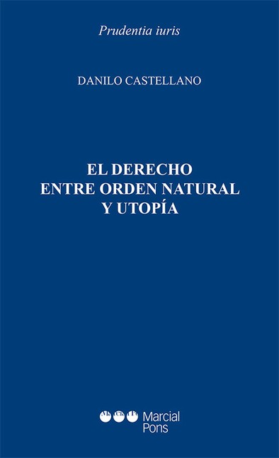 El derecho entre orden natural...