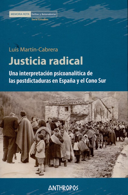Justicia radical. Una interpre...