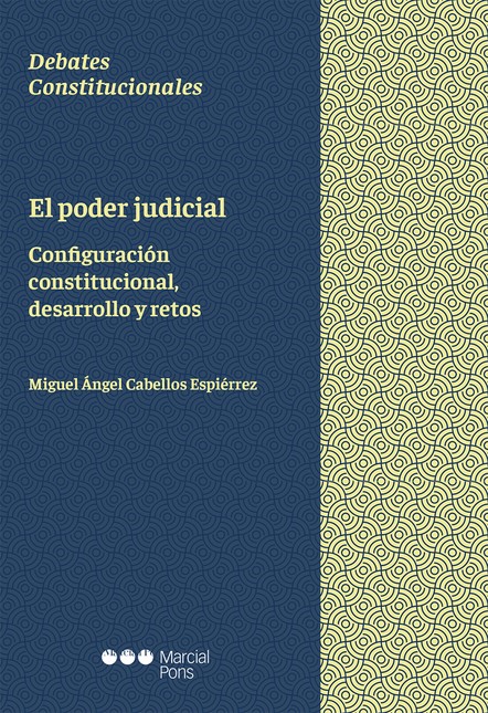 El poder judicial. Configuraci...