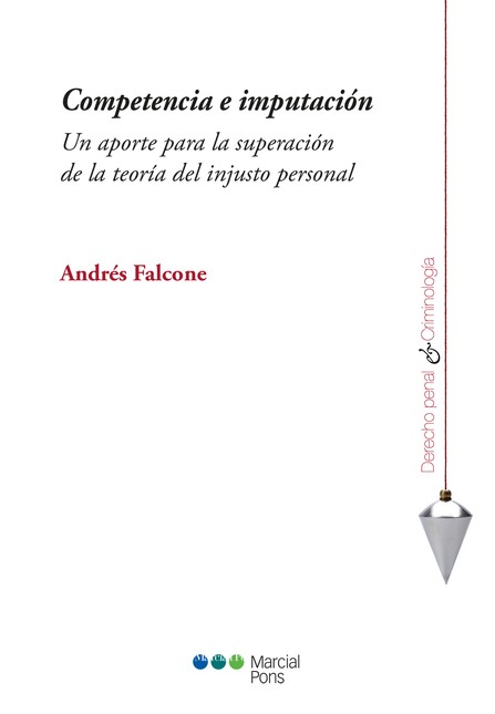 Competencia e imputación. Un a...