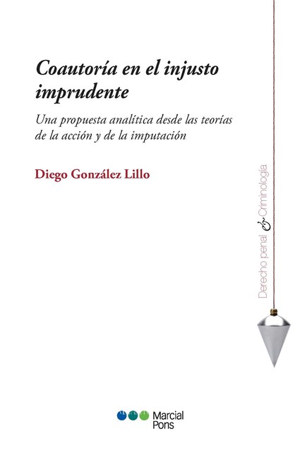 Coautoría en el injusto imprud...