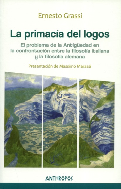 La primacía del logos. El prob...