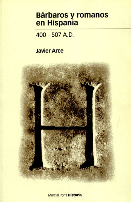 Bárbaros y romanos en Hispania...