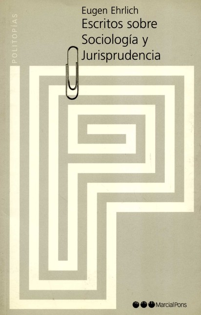 Escritos sobre Sociología y Ju...