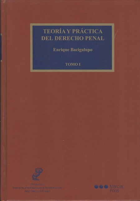 Teoría y práctica del Derecho ...