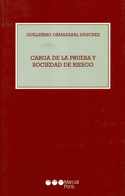 Carga de la prueba y sociedad ...