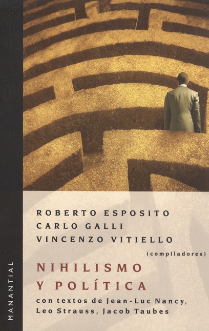 Nihilismo y política. Con text...