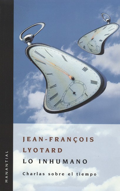 Lo Inhumano. Charlas sobre el ...